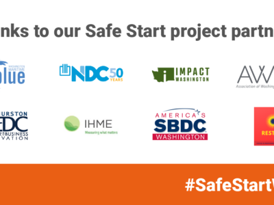 Newly announced federal grant supports Safe Start projects and partnerships aimed at helping Washington state businesses restart, rebuild and become more resilient