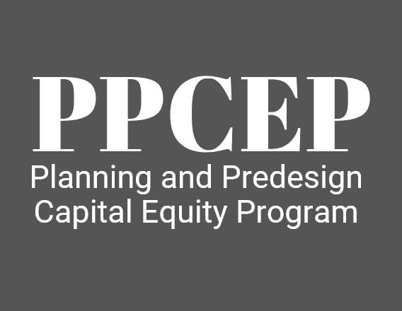 Planning and Predesign Capital Equity Program